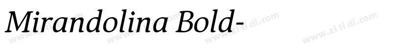 Mirandolina Bold字体转换